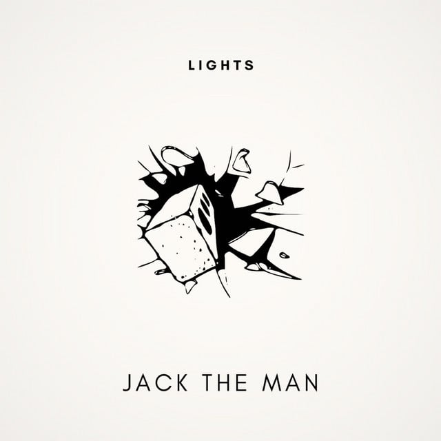 Lights - Song · Jack The Man