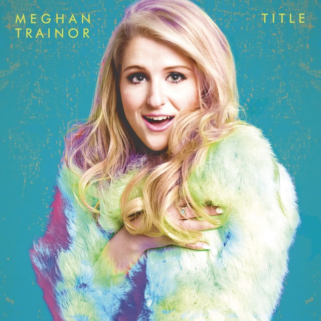 Dear Future Husband - Song · Meghan Trainor
