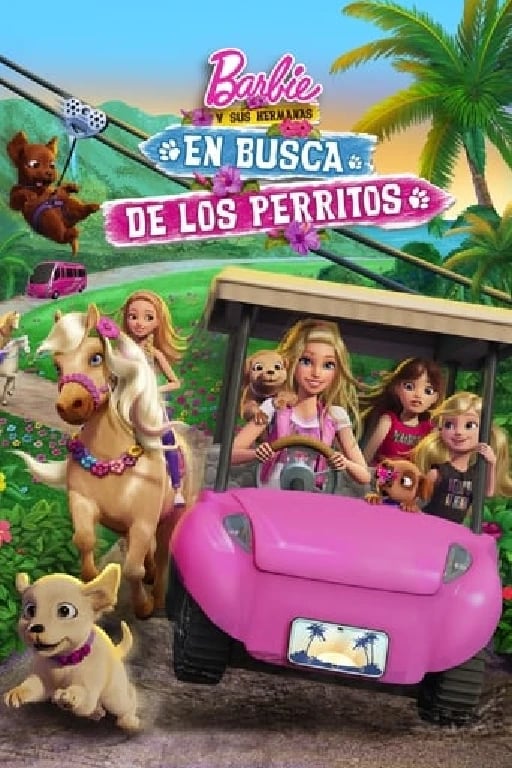 Barbie y sus hermanas: En busca de los perritos - Ken Cunningham · 2016