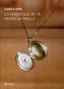 Lo único que se ve desde la orilla - Camila Orsi · 2025