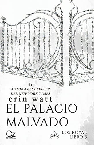 El palacio malvado (Spanish Edition) - Erin Watt · 2017