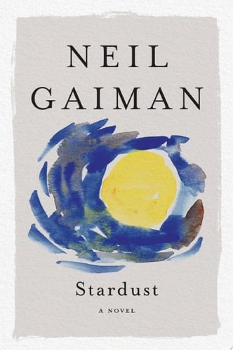 Stardust - Neil Gaiman · 2009