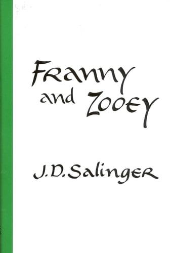 Franny and Zooey - J. D. Salinger · 1991