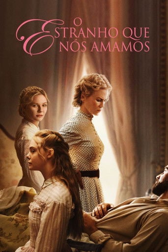 O Estranho que Nós Amamos - Sofia Coppola · 2017