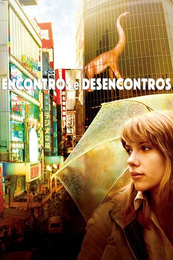 Encontros e Desencontros - Sofia Coppola · 2003