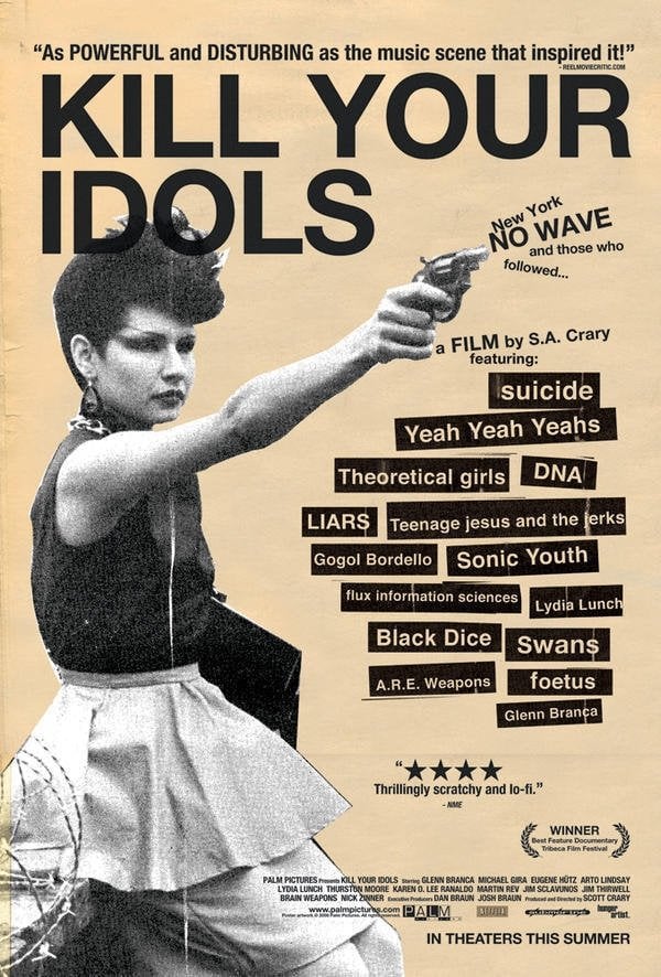 Kill Your Idols - Scott Crary · 2004
