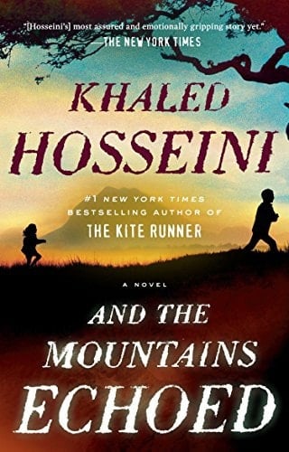 And the Mountains Echoed - Khaled Hosseini · 2014