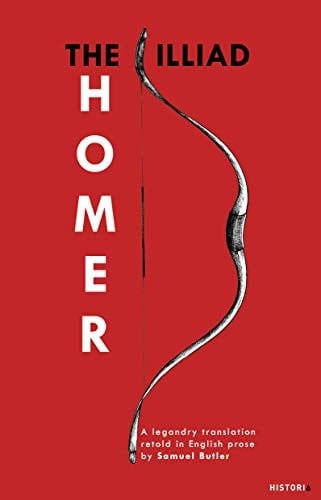 The Illiad - Homeros;Homer · 2019