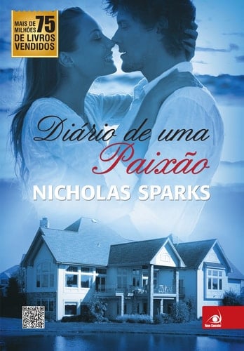 Diario de Uma Paixao (Em Portugues do Brasil) - Nicholas Sparks • 2010