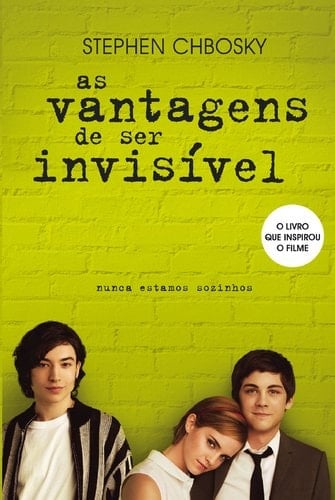 As Vantagens de Ser Invisível (Portuguese Edition) - Stephen Chbosky • 2018