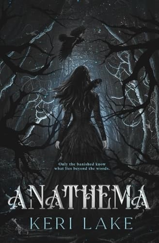 Anathema (The Eating Woods 1) - Keri Lake · 2024