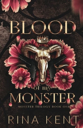 Blood of My Monster: Special Edition Print (Monster Trilogy Special Edition)