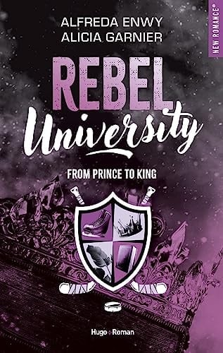 Rebel University - Tome 02 - Alfreda Enwy · 2023