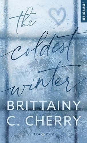 The Coldest Winter - Brittainy C. Cherry · 2025