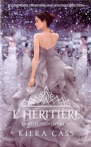 La sélection - Tome 4 - Kiera Cass · 2013