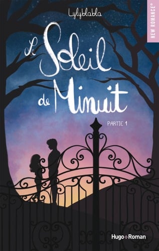 Le soleil de minuit - tome 1 (French Edition) - Lylyblabla · 2021
