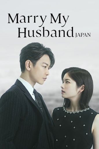 Marry My Husband: Japan - · 2025