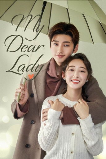 My Dear Lady - · 2020