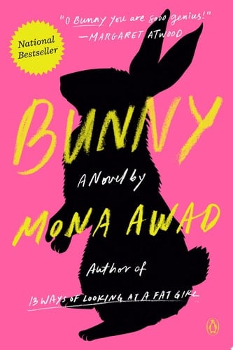 Bunny A Novel - Mona Awad · 2020