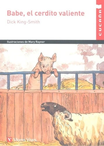 Babe, el cerdito valiente - Dick King-Smith · 2019