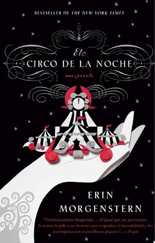 El circo de la noche - Erin Morgenstern · 2012
