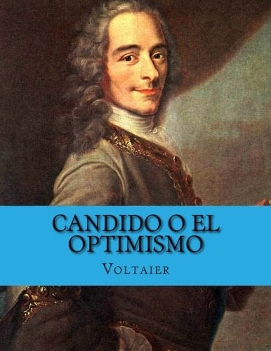 Candido o el Optimismo - Voltaier · 2015