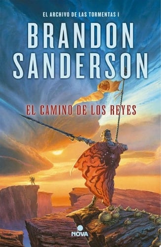 El camino de los reyes (El Archivo de las Tormentas 1) - Brandon Sanderson · 2015