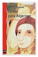 Flores para Algernon - Daniel Keyes · 2004