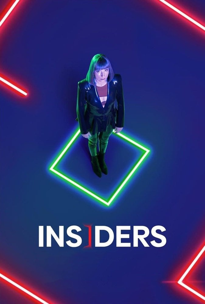 Insiders - 1 temporada • 2021