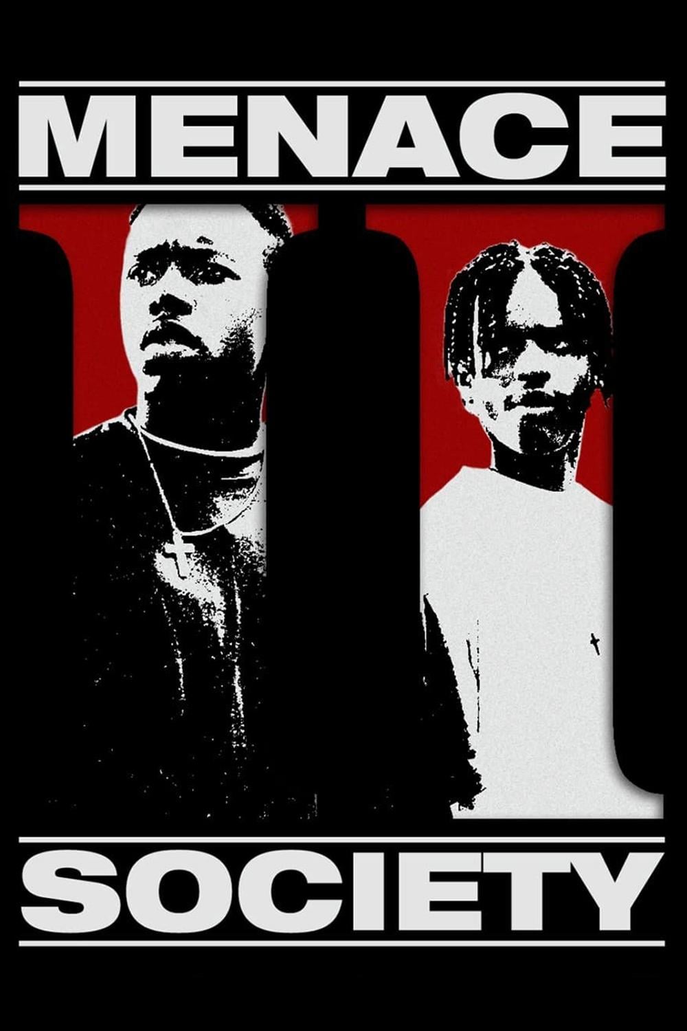 Menace II Society - Allen Hughes · 1993