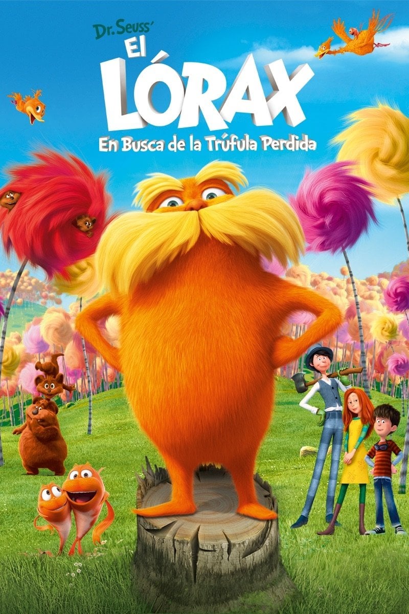 Lorax. En busca de la trúfula perdida - Chris Renaud · 2012