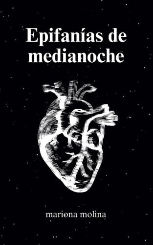 Epifanías de medianoche - Mariona Molina · 2024