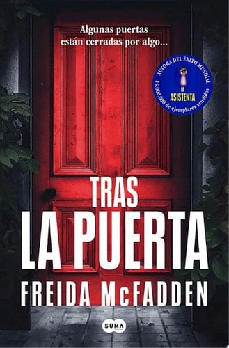 Tras la puerta - Freida McFadden · 2025