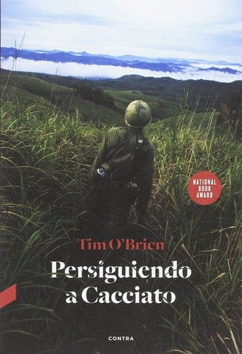 Persiguiendo a Cacciato - Tim O'Brien • 2017