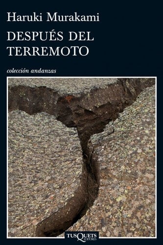 Después del terremoto (Spanish Edition) - Haruki Murakami • 2013