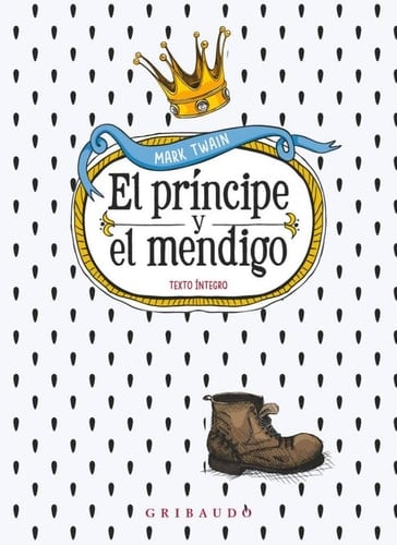 El Principe Y El Mendigo - Mark Twain • 2024
