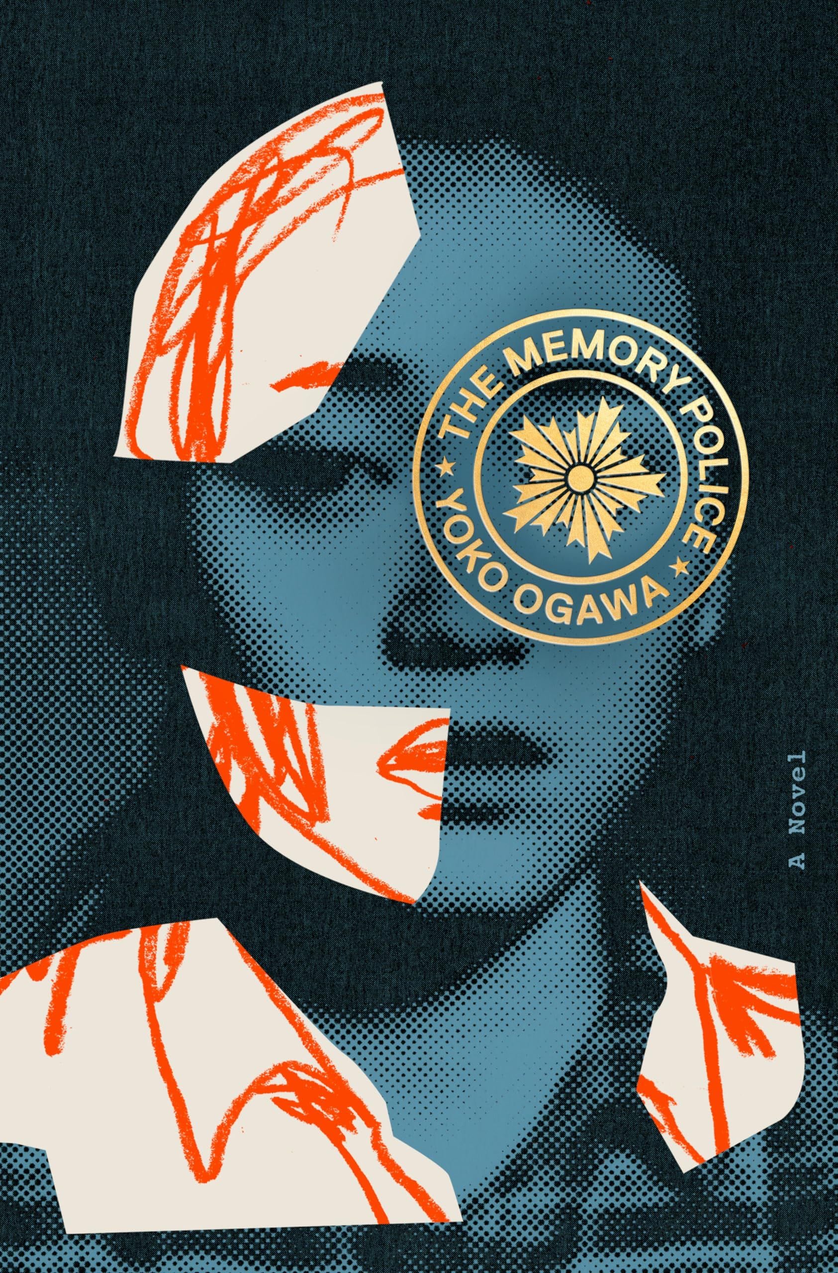 The Memory Police - Ogawa Yoko · 2019