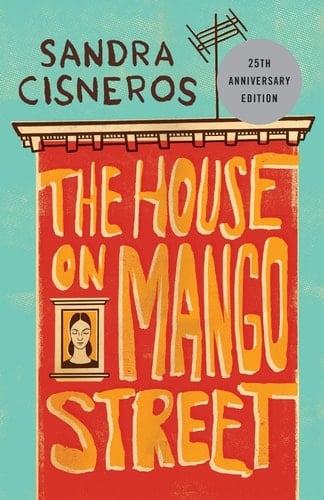 The House on Mango Street - Sandra Cisneros · 2019
