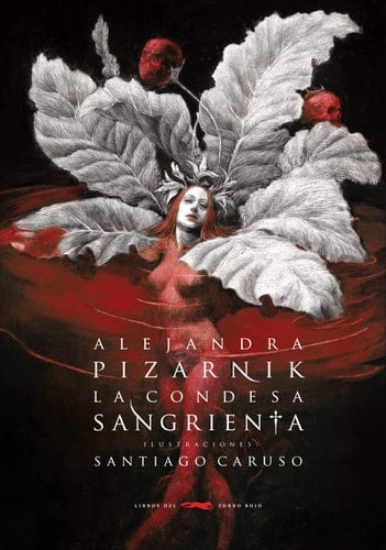 La condesa sangrienta - Alejandra Pizarnik • 2012