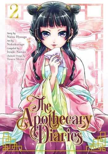 The Apothecary Diaries. 2 - Natsu Hyūga · 2021