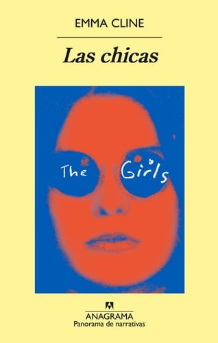 Las Chicas - Emma Cline · 2016