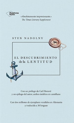 El descubrimiento de la lentitud - Sten Nadolny · 2018