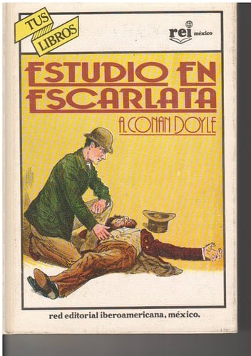 Estudio en escarlata - Sir Arthur Conan Doyle · 1982