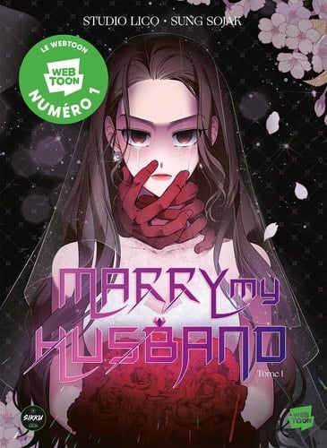 Marry my husband Tome 1 - Sung Sojak, Studio Lico · 2023