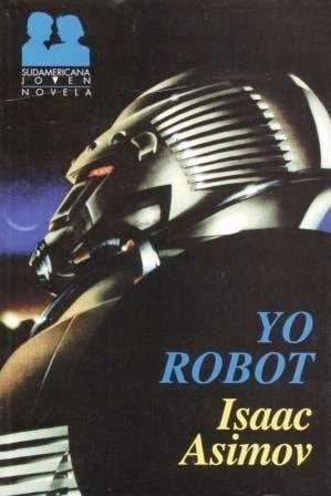 Yo Robot - Isaac Asimov · 2004