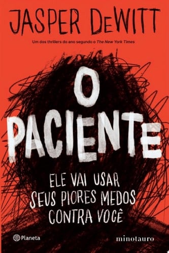 O paciente - Jasper DeWitt · 2021