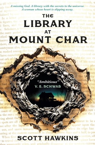 The Library at Mount Char - Scott Hawkins · 2022