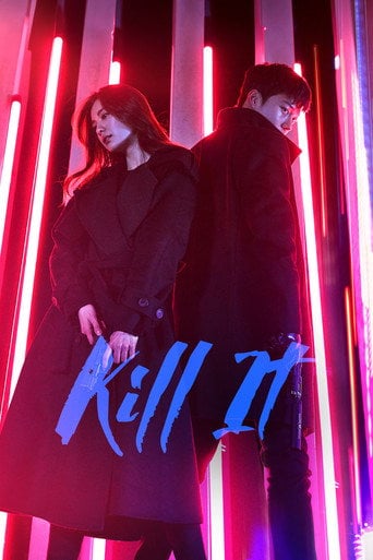 Kill It - · 2019