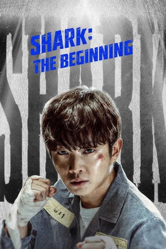 Shark: The Beginning - Johnny Chae · 2021