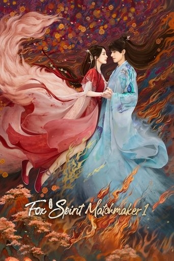 Fox Spirit Matchmaker: Red-Moon Pact - Tuo Xiaoxin · 2024